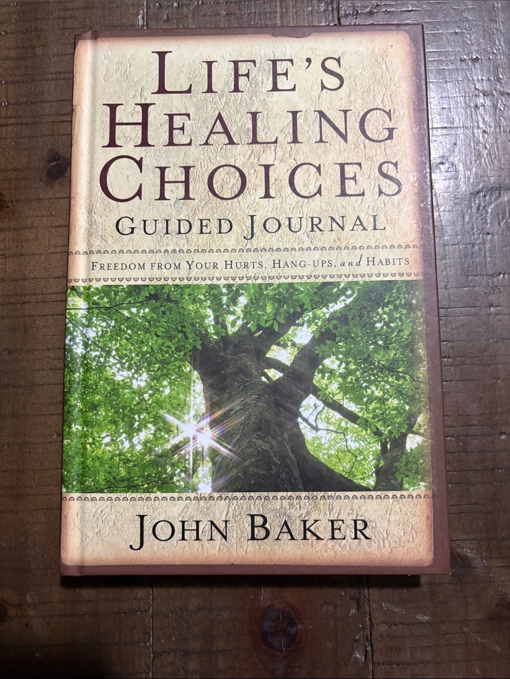 Life's Healing Choices Guided Journal by John Baker - Green & Brown Hard Cover